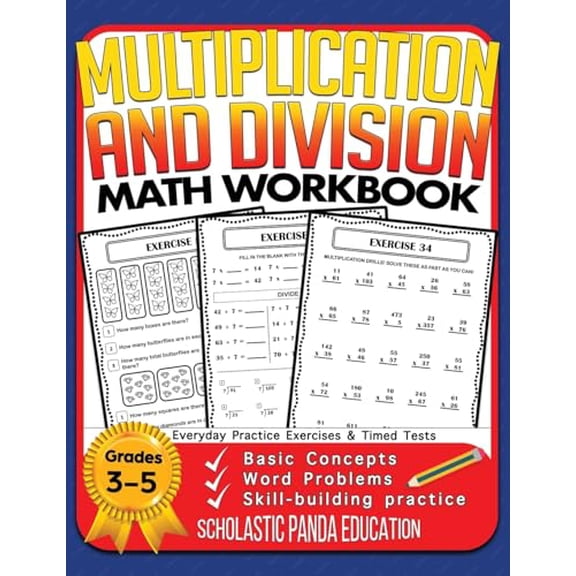 Pre-Owned Multiplication and Division Math Workbook for 3rd 4th 5th Grades: Basic Concepts, Word Problems, Skill-Building Practice, Everyday Practice Exercises (Paperback) 1953149065 9781953149060