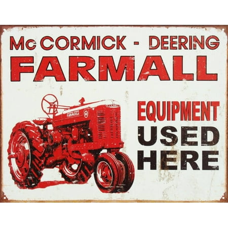 Farmall Tractor Signs - Farmall Tractor Equipment Used Here Tin Sign - 12.5x16