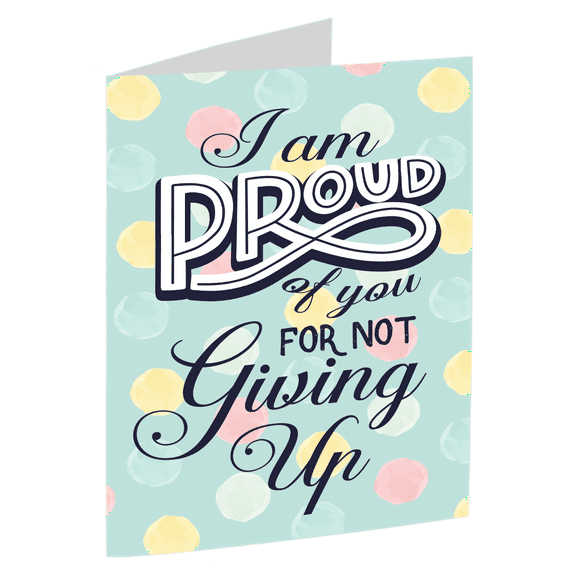 I Am Proud of You Greeting Card – Inspirational Message for Friends, Family, Encouragement – Cute Polka Dot Design, Blank Inside, Envelope Included
