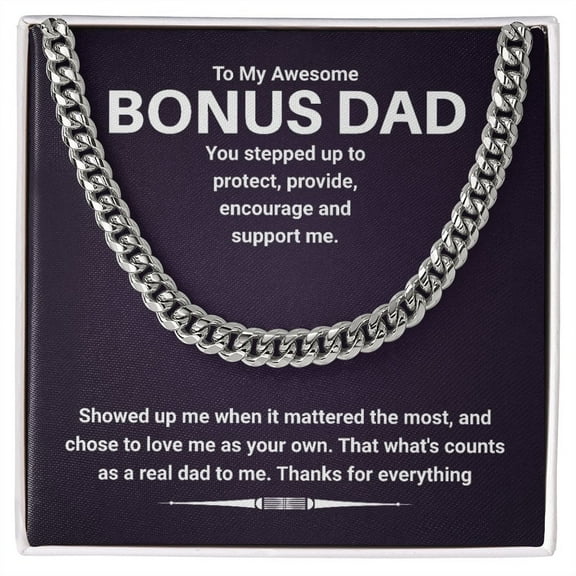 To My Stepped Up Bonus Dad- Cuban Link Chain Necklace Necklace Gift For Him, Birthday Gift, Aniversary Gift