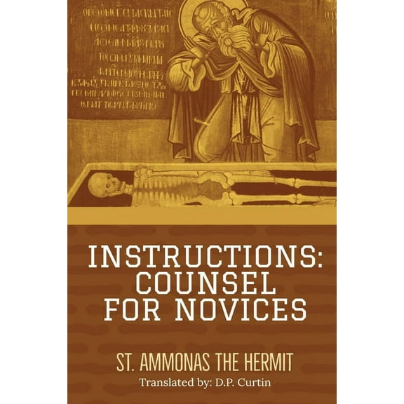 Instructions: Counsel for Novices, (Paperback)