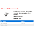 thumbnail image 2 of Fuel Pressure Regulator - Compatible with 2003 - 2004 Volvo S40 1.9L 4-Cylinder, 2 of 2