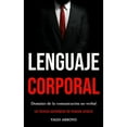 thumbnail image 1 of Pre-Owned Lenguaje corporal: Dominio de la comunicación no verbal (Las técnicas psicológicas del lenguaje corporal), (Paperback), 1 of 1