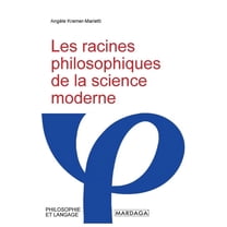 Les racines philosophiques de la science moderne, (Paperback)