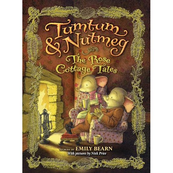 Pre-Owned Tumtum & Nutmeg: THE Tumtum & Nutmeg: The Rose Cottage Tales (Series #2) (Hardcover)