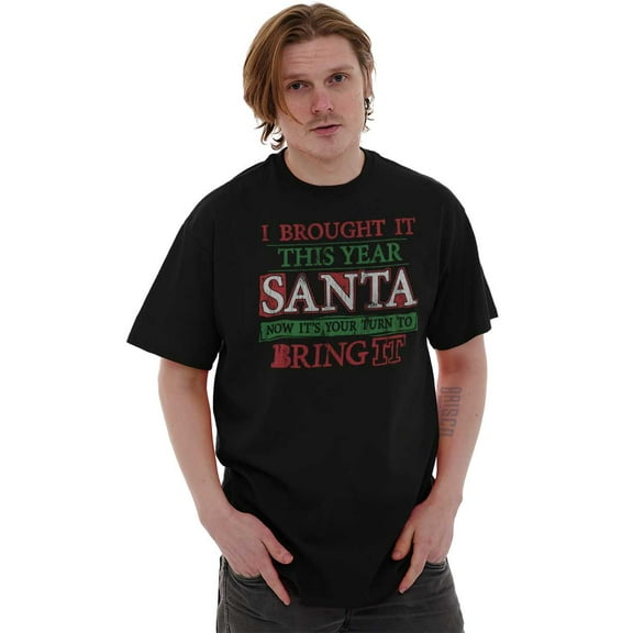 Christmas Bring It This Year Santa Plus Size Crewneck Graphic Tee Shirt Brisco Brands 2X