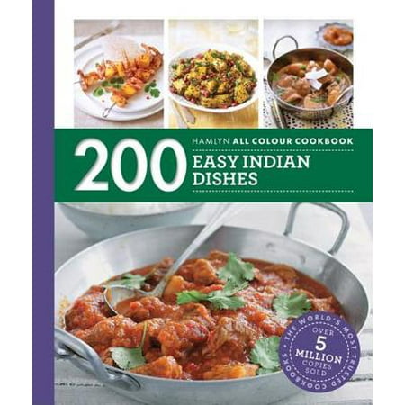 Hamlyn All Colour Cookery: 200 Easy Indian Dishes -