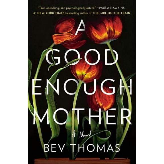 A Good Enough Mother, (Hardcover)