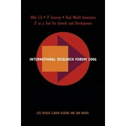 International Research Forum 2006 (Paperback)