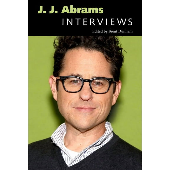 Conversations with Filmmakers (Hardcover J. J. Abrams: Interviews, (Paperback)