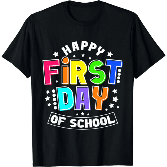 Happy First Day Of School 1st Day Back To School Teacher T-Shirt100% cotton