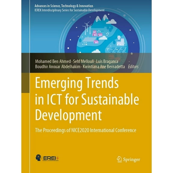 Advances in Science, Technology & In Emerging Trends in ICT for Sustainable Development: The Proceedings of Nice2020 International Conference, (Hardcover)