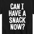 thumbnail image 3 of Instant Message - Can I Have A Snack Now - Toddler & Youth Short Sleeve Graphic T-Shirt, 3 of 6