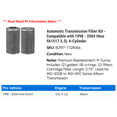 thumbnail image 2 of Automatic Transmission Filter Kit - Compatible with 1998 - 2004 Hino FA1517 5.3L 4-Cylinder 1999 2000 2001 2002 2003, 2 of 2