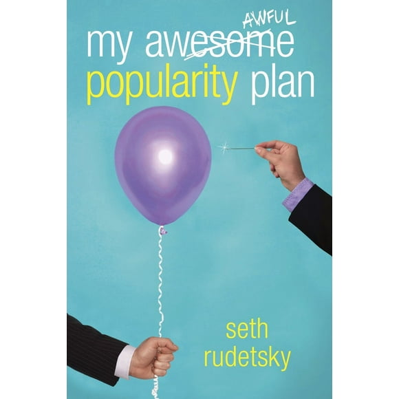 Pre-Owned My Awesome/Awful Popularity Plan (Paperback) 0375899979 9780375899973