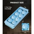 thumbnail image 6 of Large Ice Cube Molds– Big Round Ice Cube Tray for Freezer,BPA-Free Food-Grade Whiskey Ice Mold,Stackable Ice Ball Maker,Circle Ice Cube Tray for Cocktails,Whiskey and Chilling Drinks(8 balls/2.0 in), 6 of 10