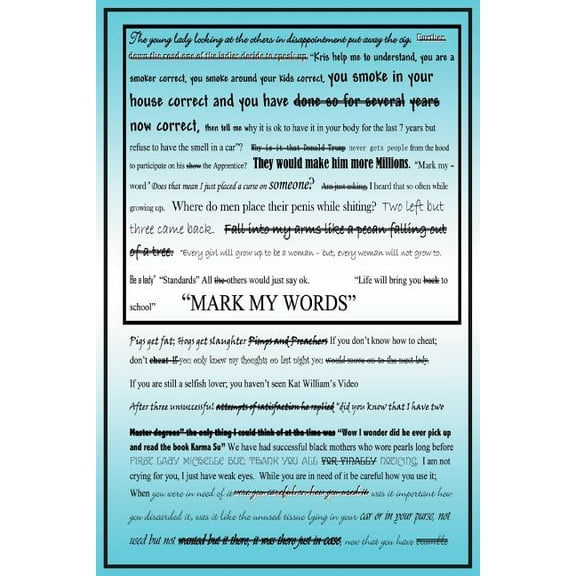 "Mark My Words" (Paperback)