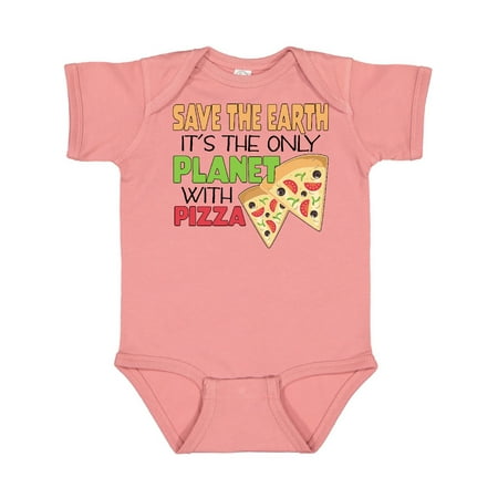 

Inktastic Save the Earth It s the Only Planet with Pizza Gift Baby Boy or Baby Girl Bodysuit
