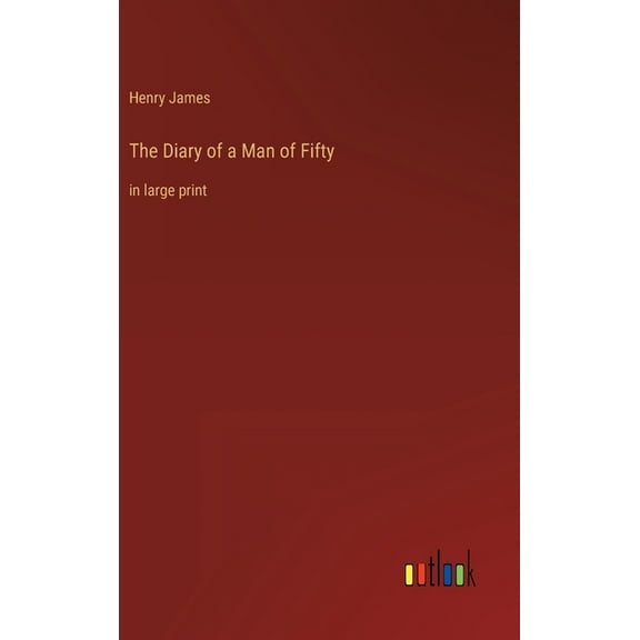 The Diary of a Man of Fifty (Hardcover)