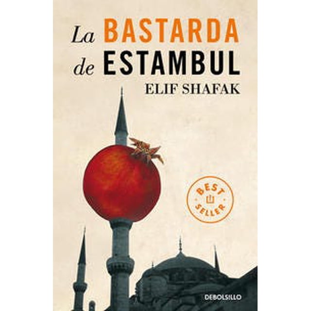 La bastarda de Estambul Debolsillo Pasta Blanda