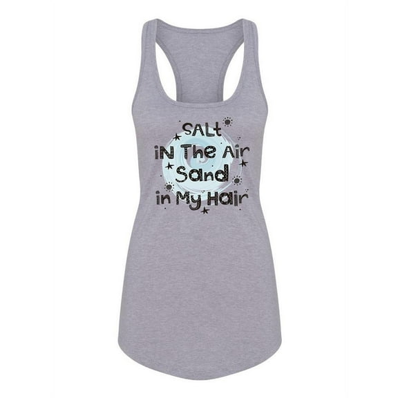Salt And Sand Quote Racerback Tank Women -Image by Shutterstock, Female x-Small
