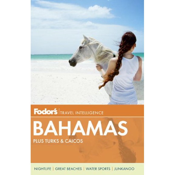 Pre-Owned Fodor's Bahamas: plus Turks & Caicos (Full-color Travel Guide) (Paperback) 067900937X 9780679009375