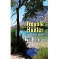 thumbnail image 1 of Pre-Owned Trouble Hunter: A Western Story, 9781628994902, 1628994908, Paperback, Large type / Large print edition, 1 of 1