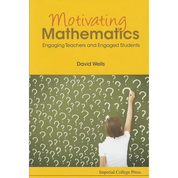 Motivating Mathematics, (Paperback)