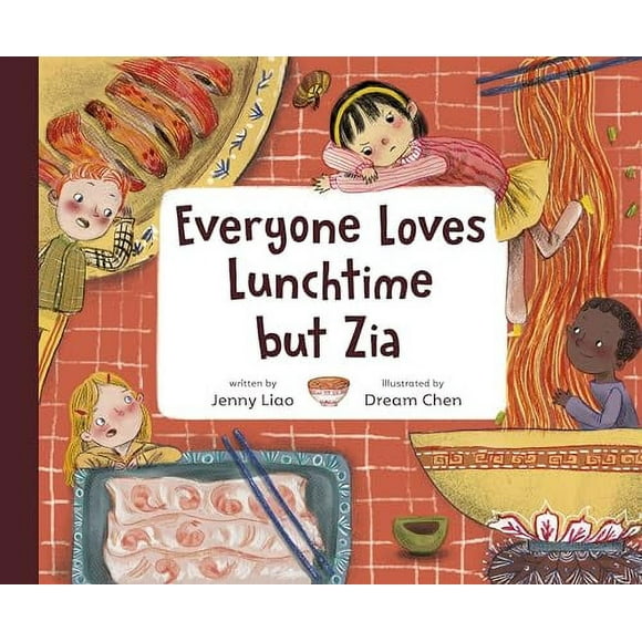 Pre-Owned: Everyone Loves Lunchtime but Zia (Hardcover, 9780593425428, 0593425421)