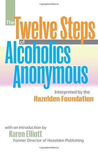 The Twelve Steps Of Alcoholics Anonymous : Interpreted By The Hazelden Foundation (Paperback) - image 3 of 3