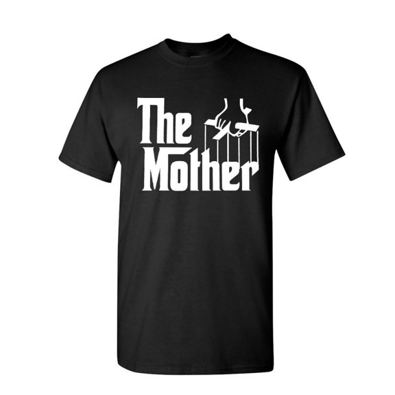 Tee Hunt The Mother T-Shirt Movie Parody Funny Mother's Day Mommy Mama Mens Shirt