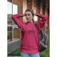 thumbnail image 2 of Snapshot Calligraphy Design Sweatshirt Women -Image by Shutterstock, Female Medium, 2 of 4
