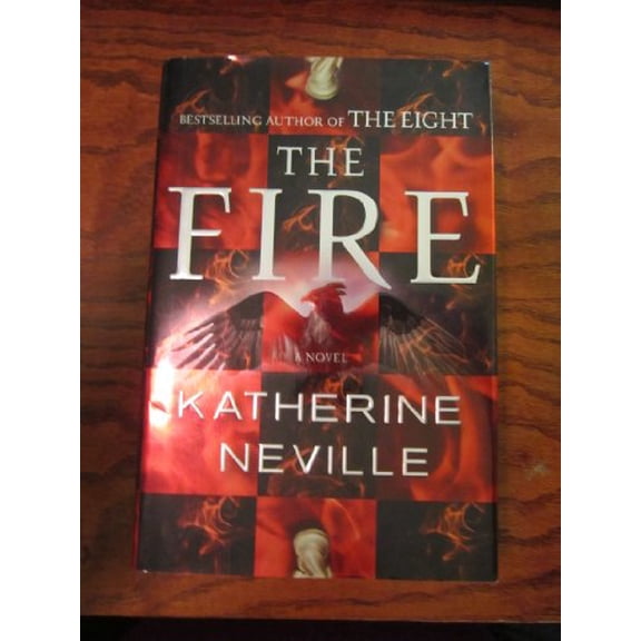 Pre-Owned The Fire: A Novel (Hardcover) 0345500679 9780345500670