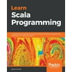 Scala for Machine Learning, Second Edition (Paperback) - Walmart.com