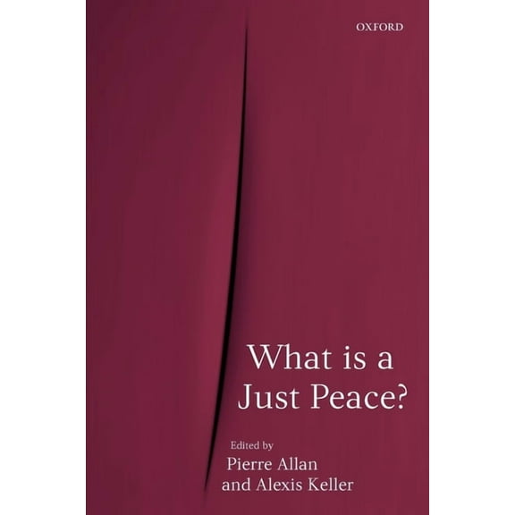 What Is a Just Peace?, (Paperback)