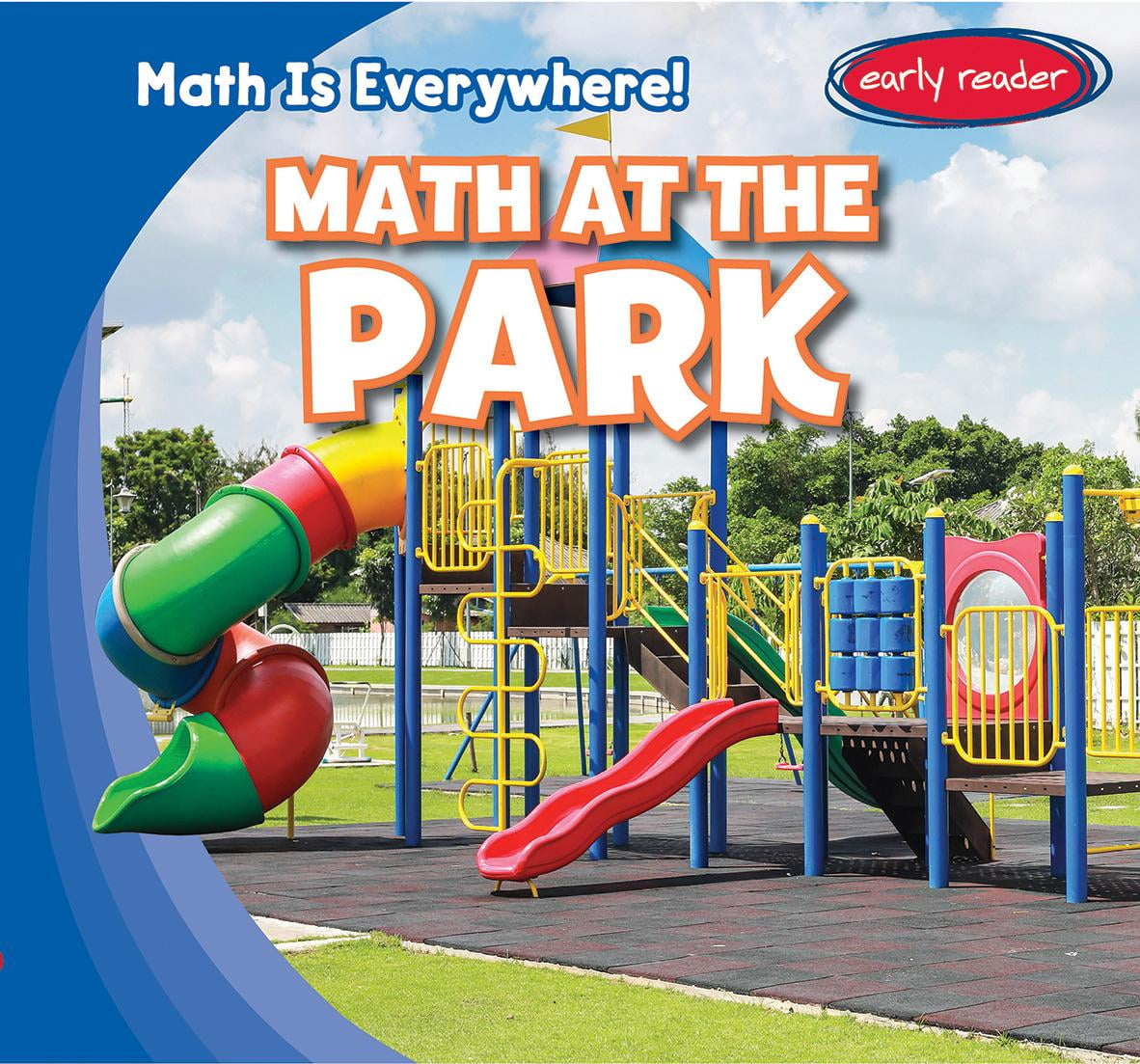 Math is Everywhere! Math at the Park (Hardcover)