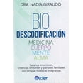 thumbnail image 1 of Biodescodificación, de Giraudo Nadia, Kier, Pasta blanda, 1 of 2