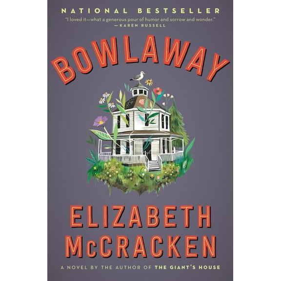 BOWLAWAY: A NOVEL