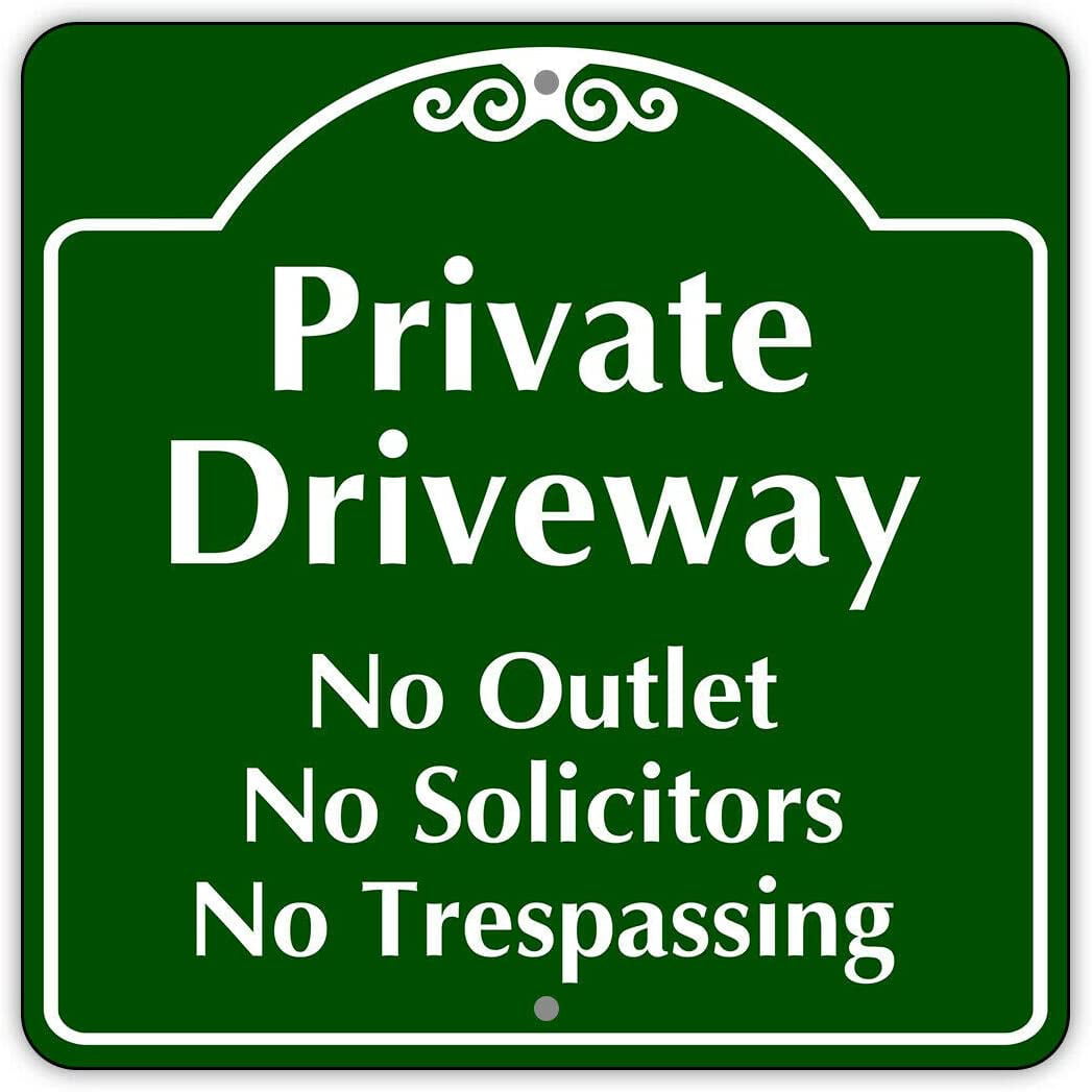 Private Driveway No Outlet No Solicitors Novelty Aluminum Metal Sign 12"x12" 