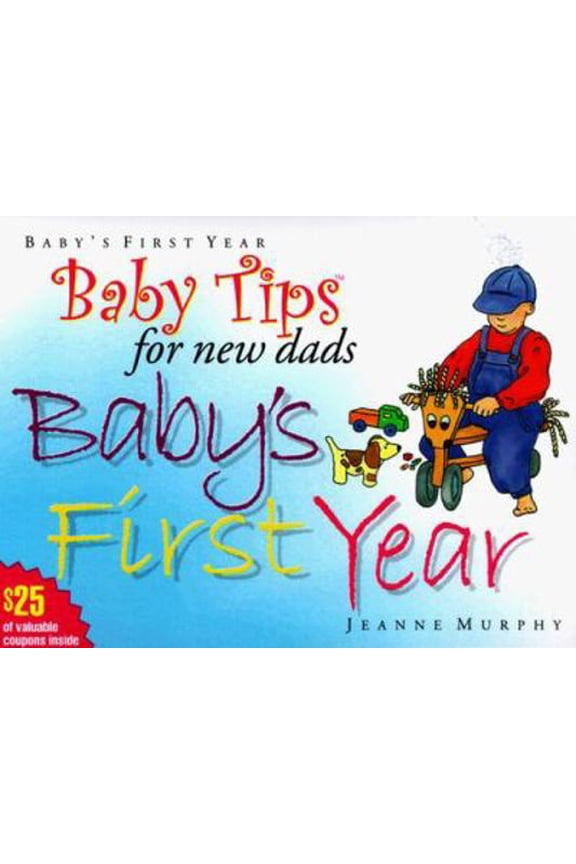 Pre-Owned Baby Tips For New Dads (Paperback) 1555611699 9781555611699