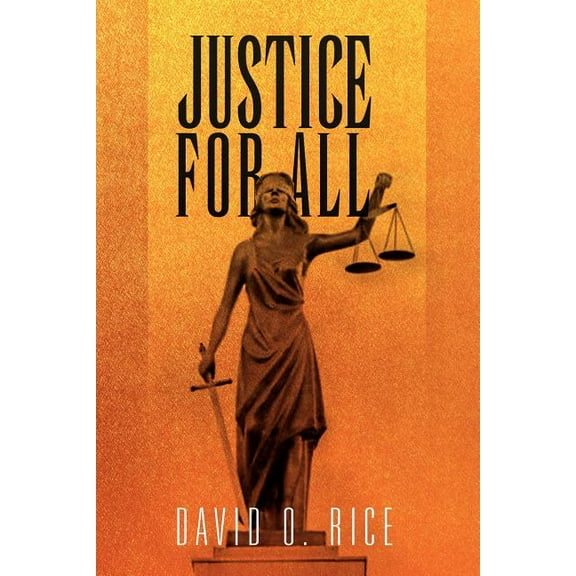 Justice for All (Paperback)