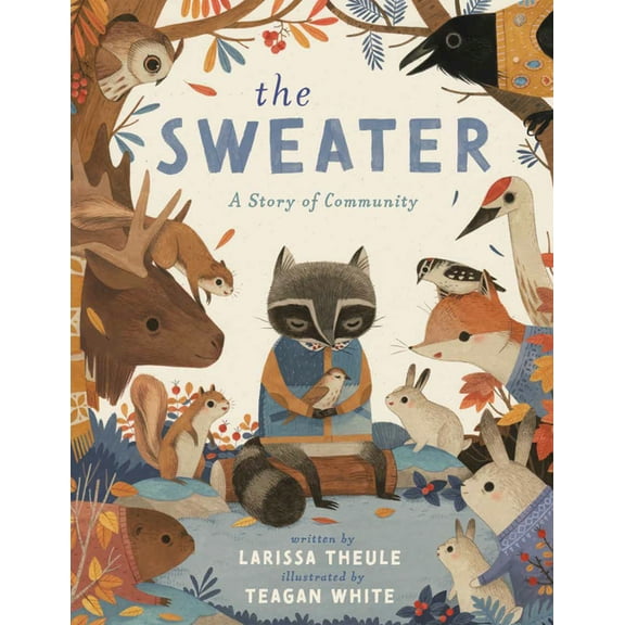 The Sweater: A Story of Community, (Hardcover)