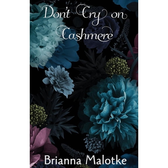 Don't Cry on Cashmere, (Paperback)