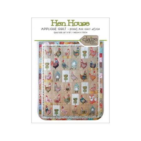 Claire Turpin Design Hen House Quilt Ptrn (Best Gingerbread House Designs)