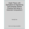 thumbnail image 1 of Pre-Owned Graph Theory with Applications to Engineering and Computer Science (Prentice Hall Series in Automatic Computation) (Hardcover) 0133634736 9780133634730, 1 of 1