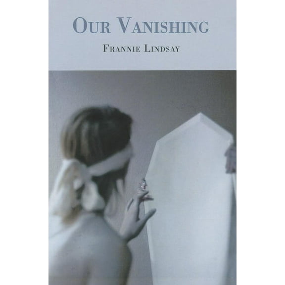 Our Vanishing (Paperback)