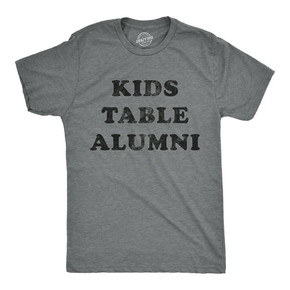 Mens Kids Table Alumni T Shirt Funny Thanksgiving Dinner Sarcastic Holiday Family Tee Graphic Tees