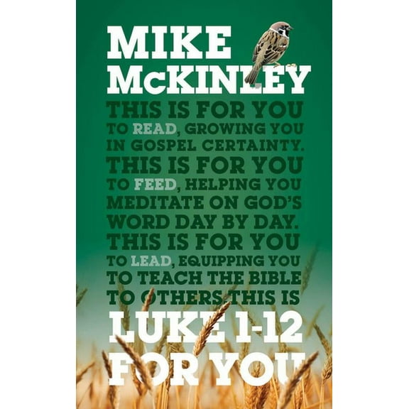 God's Word for You: Luke 1-12 for You: For Reading, for Feeding, for Leading (Paperback)