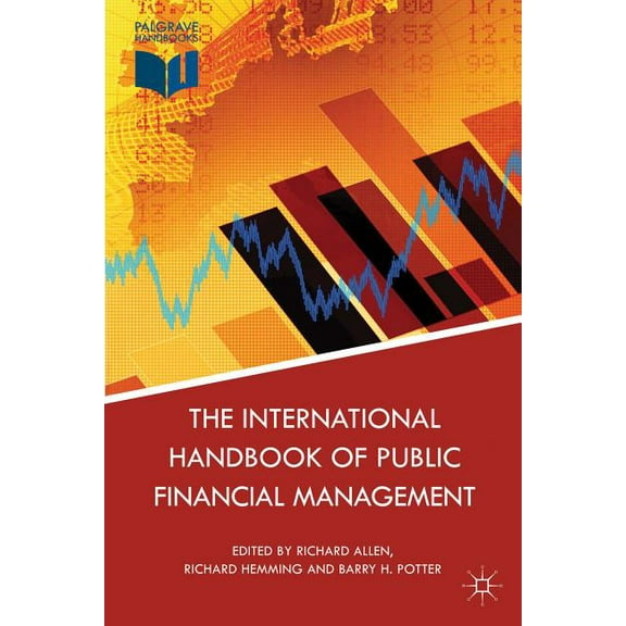 The International Handbook of Public Financial Management, (Hardcover)