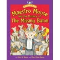 thumbnail image 2 of Maestro Mouse : And the Mystery of the Missing Baton (Hardcover), 2 of 2